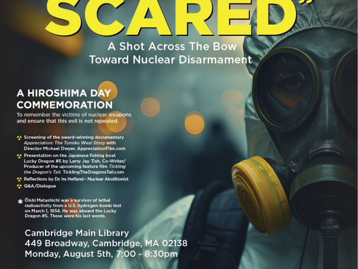 Event image for "Be Seriously Scared!": A Shot Across the Bow Towards Nuclear Disarmament