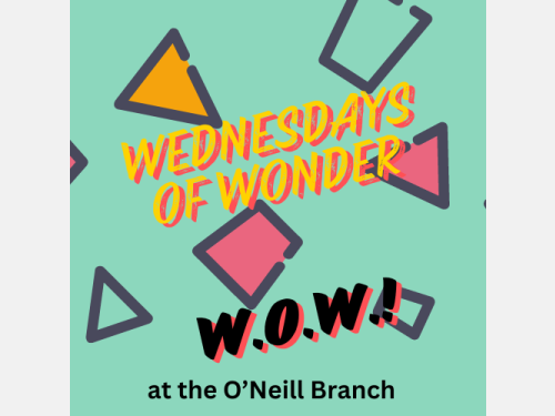 Event image for Wednesdays of Wonder - W.O.W.! (O'Neill)