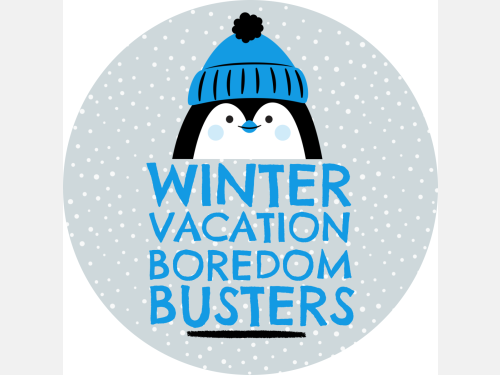 Event image for Winter Vacation Boredom Busters (Valente)