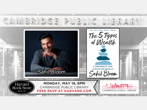 Event image for Sahil Bloom presents: The 5 Types of Wealth (Main)